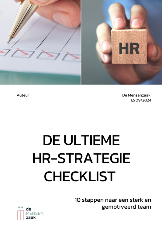 De ultieme HR-strategie checklist: 10 stappen naar een sterk en gemotiveerd team